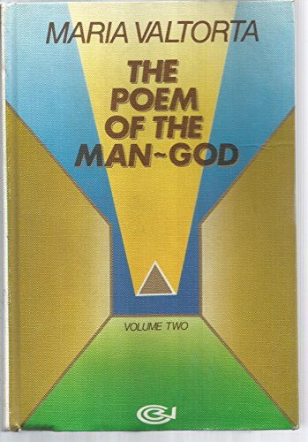 The Poem Of The Man-God, Volume II (Two)