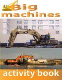 Big Machines: Activity Book