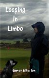 Looping in Limbo (Lainey Tidwell Series Book 2)