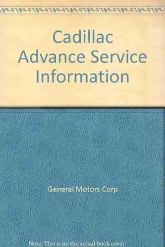 Cadillac Advance Service Information
