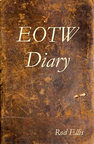 EOTW Diary