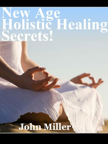 New Age Holistic Healing Secrets!