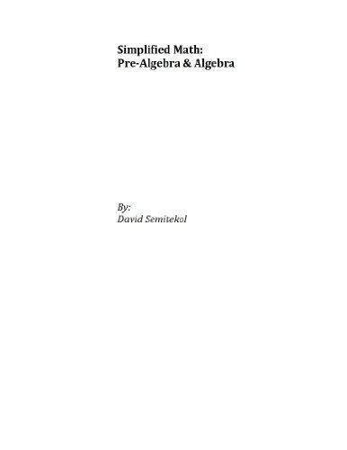 Simplified Math: Pre-Algebra & Algebra