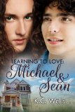 Learning to Love: Michael & Sean