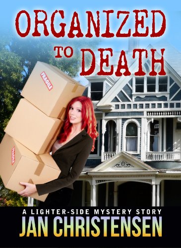 Organized to Death (Tina Tales Book 1)