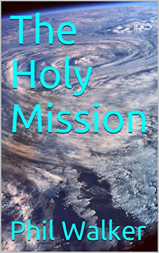 The Holy Mission (The Starlight Series Book 1)