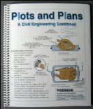 Plots and Plans, a Civil Engineering Cookbook