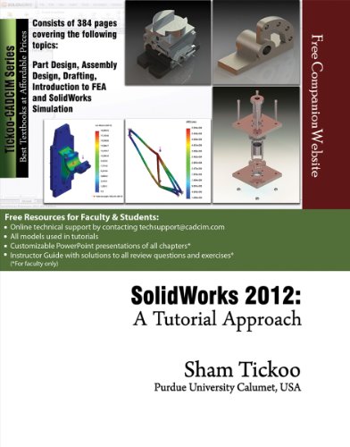 SolidWorks 2012: A Tutorial Approach