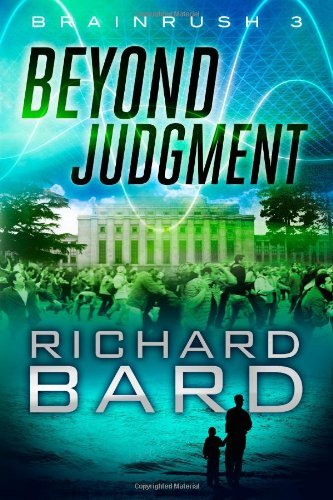 Beyond Judgment (Brainrush series Book 3)