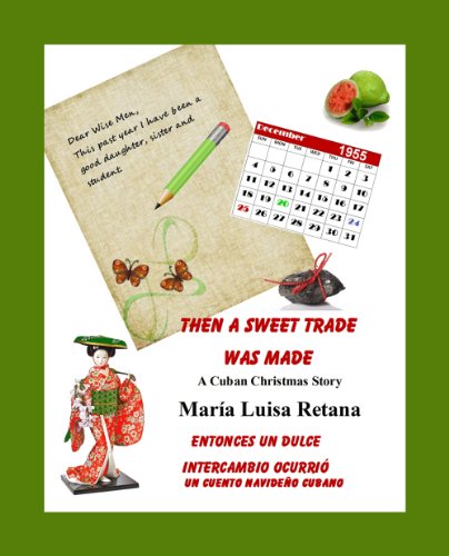 Then A Sweet Trade Was Made/Entonces un dulce intercambio ocurriÃ³