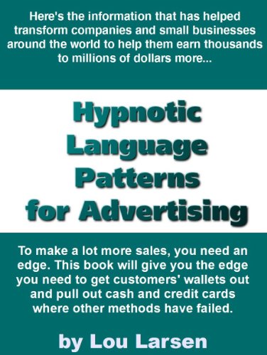 Hypnotic Language Patterns for Advertising