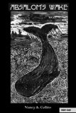 Absalom's Wake-Gone A' Whaling