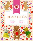 Bear Hugs (Michael Hague Signature Classics)