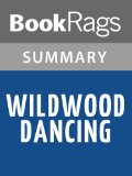 Wildwood Dancing by Juliet Marillier l Summary & Study Guide