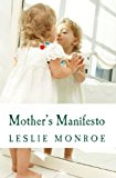Mother's Manifesto (English Edition)