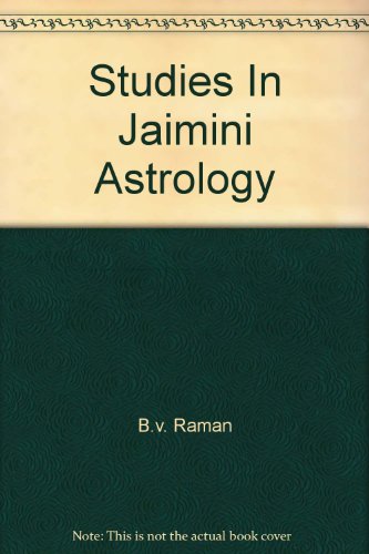 Studies In Jaimini Astrology