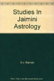 Studies In Jaimini Astrology