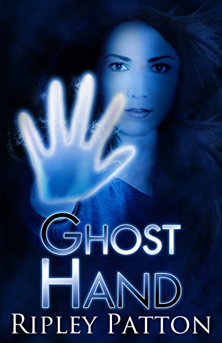 Ghost Hand (The PSS Chronicles Book 1)