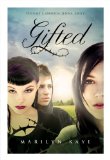 Gifted Volume 1: Amanda, Jenna, Emily