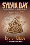 Eve of Chaos: A Marked Novel (Marked City Book 3)