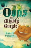 Oops The Mighty Gurgle