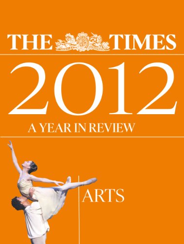 The Times 2012 year in review: Arts