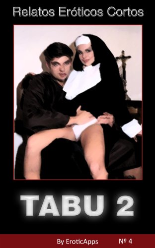 TabÃº 2 (Relatos ErÃ³ticos Cortos nÂº 4) (Spanish Edition)