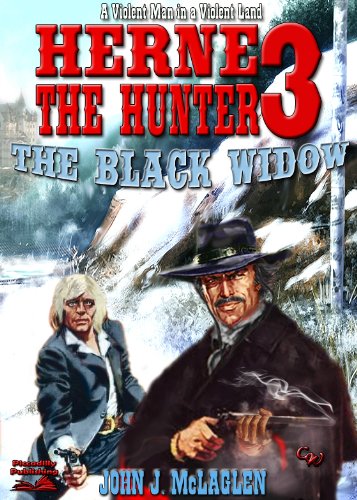 The Black Widow (A Herne the Hunter Western Book 3)