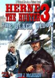 The Black Widow (A Herne the Hunter Western Book 3)