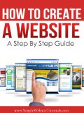 How To Create A Website - A Step By Step Guide