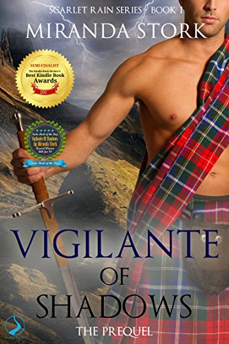 Vigilante Of Shadows (Scarlet Rain Series, Book 1)