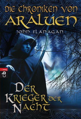 Die Chroniken von Araluen - Der Krieger der Nacht (German Edition)