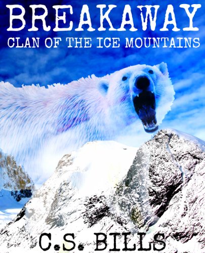 Breakaway: Clan of the Ice Mountains