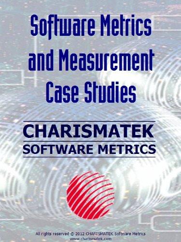 Software Metrics and Measurement Case Studies