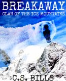Breakaway: Clan of the Ice Mountains