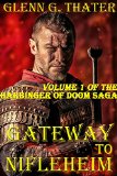 Gateway to Nifleheim (A Novel of Epic Fantasy) (Harbinger of Doom Volume 1) (Harbinger of Doom series)