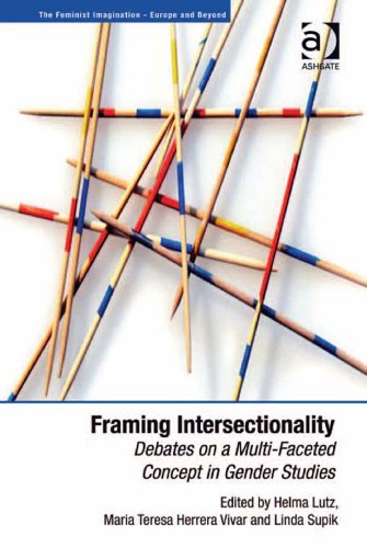 Framing Intersectionality (The Feminist Imagination - Europe and Beyond)