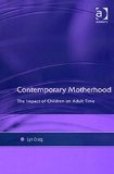 Contemporary Motherhood: The Impact of Children on Adult Time