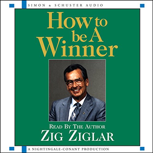 How to Be a Winner