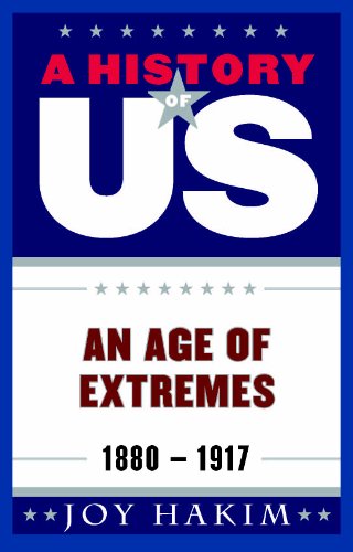 Book Cover A History of US: An Age of Extremes: 1880-1917