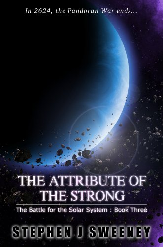 The Attribute of the Strong (Battle for the Solar System, #3) (The Battle for the Solar System Series)