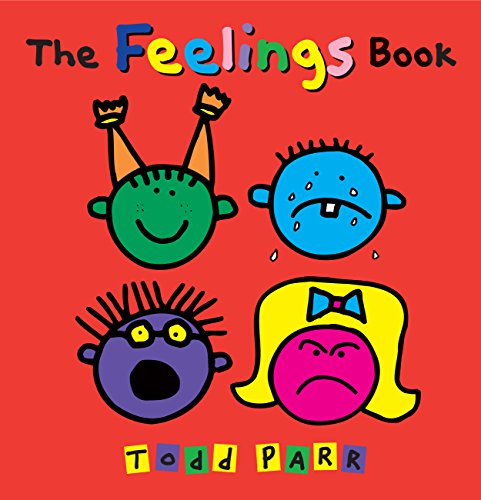 The Feelings Book (Todd Parr Classics)