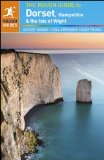 The Rough Guide to Dorset, Hampshire & the Isle of Wight (Rough Guide to...)