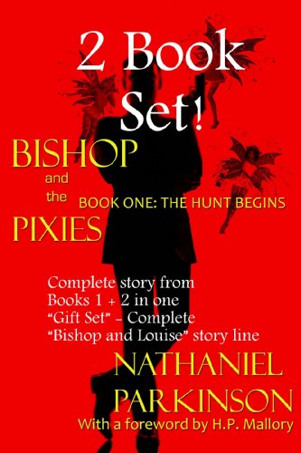 Bishop and the Pixies Book One - Complete Boxed Set - Book One and Two