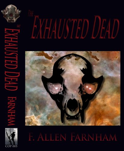 The Exhausted Dead (Angry Ghosts)