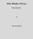 Fifty Shades of Gray: Tsk, tsk, tsk...