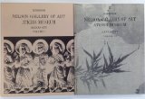 Handbook of the Collections in the William Rockhill Nelson Gallery of Art and Mary Atkins Museum of Fine Arts, Kansas City, Missouri, 2 Volumes