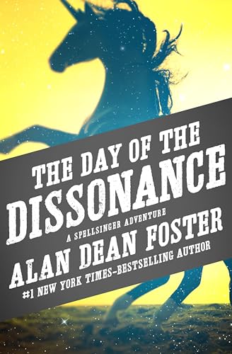 The Day of the Dissonance (The Spellsinger Adventures Book 3)