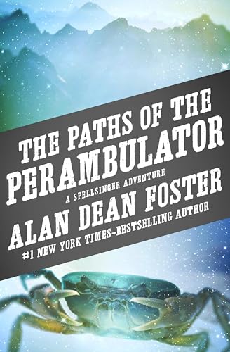 The Paths of the Perambulator (The Spellsinger Adventures)