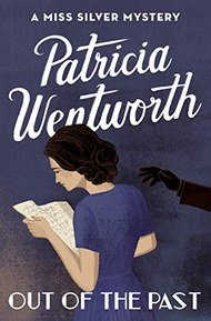 Out of the Past (The Miss Silver Mysteries Book 23)